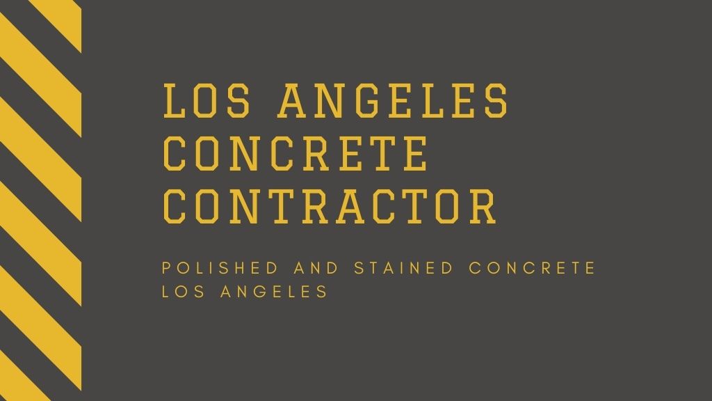 Los Angeles Concrete Contractor